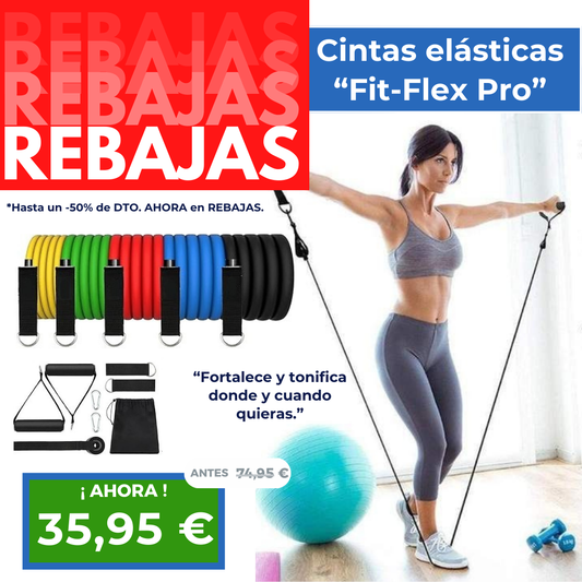 Bandas Elásticas "Fit-Flex Pro".